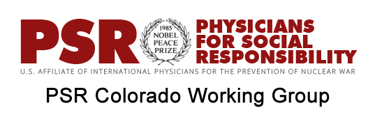 Physicians for Social Responsibility - Colorado Working Group